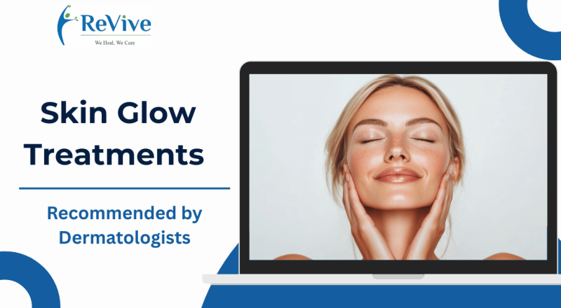 Top 10 Skin Glow Treatments Recommended by Dermatologists